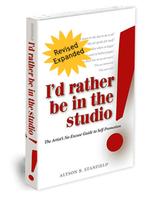 I'd Rather Be in the Studio! self-promotion book for artists
