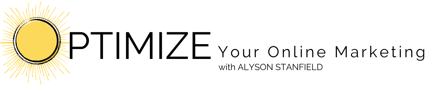 Optimize Your Online Marketing with Alyson Stanfield logo