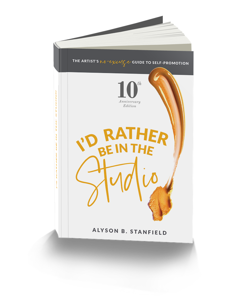 Book: I'd Rather Be in the Studio by Alyson Stanfield